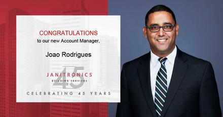 Janitronics Building Services is Pleased to Announce the Promotion of Joao Rodrigues